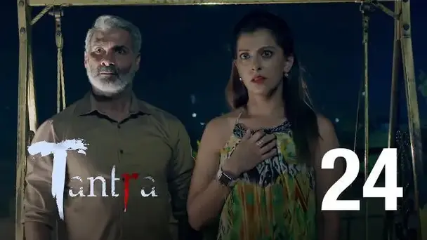 Tantra Ep 24