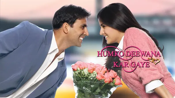 Humko Deewana Kar Gaye