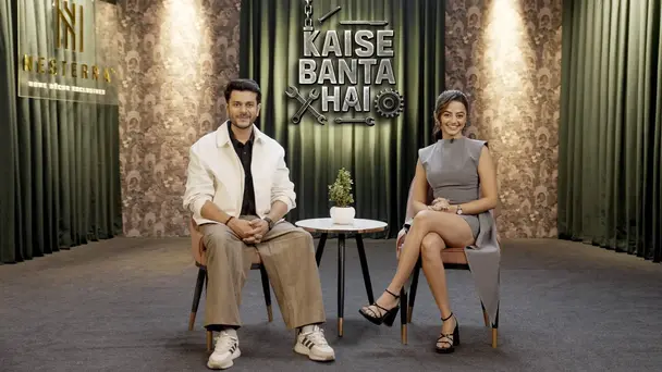 Kaise Banta Hai