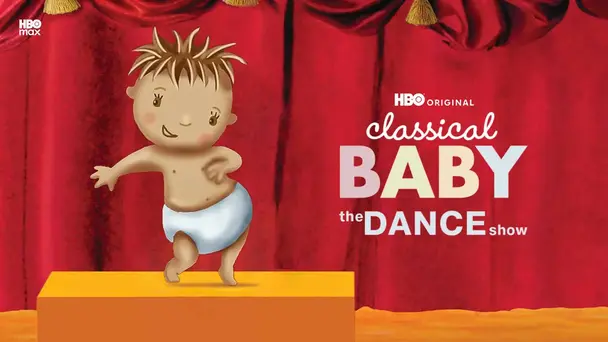 Classical Baby: The Dance Show