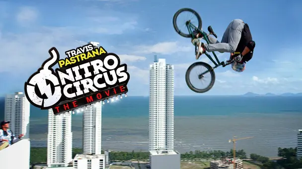 Nitro Circus: The Movie