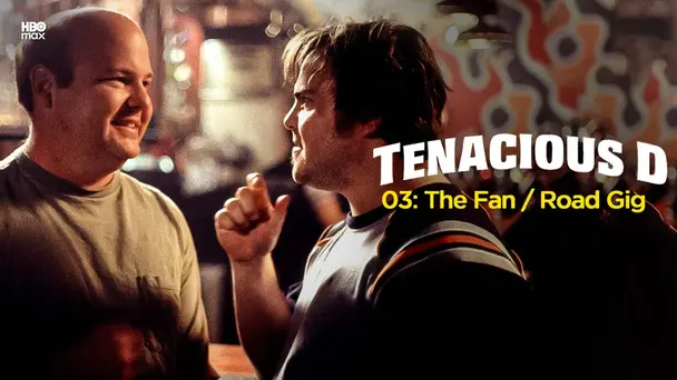 Tenacious D: The Fan & Road Gig