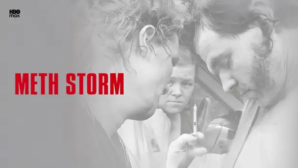 Meth Storm