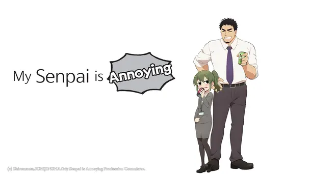 My Senpai is Annoying