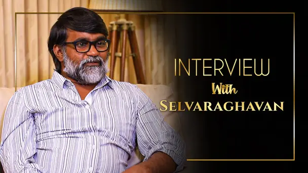 Selvaraghavan speaks about acting in films