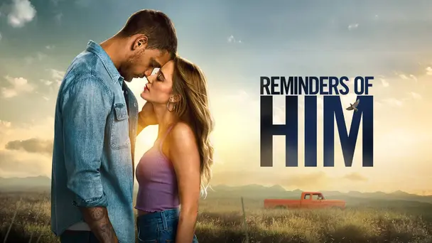 Reminders of Him