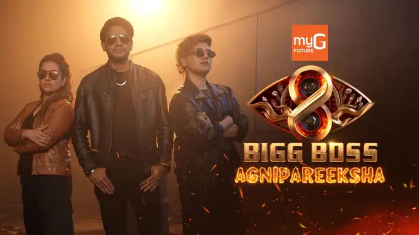 Bigg Boss Agnipareeksha
