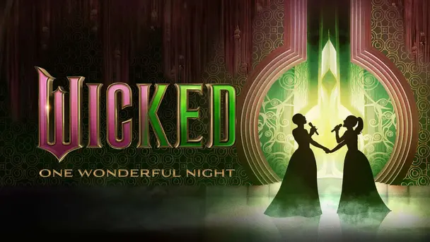 Wicked: One Wonderful Night