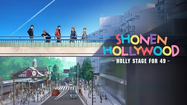 Shonen Hollywood: Holly Stage For 49