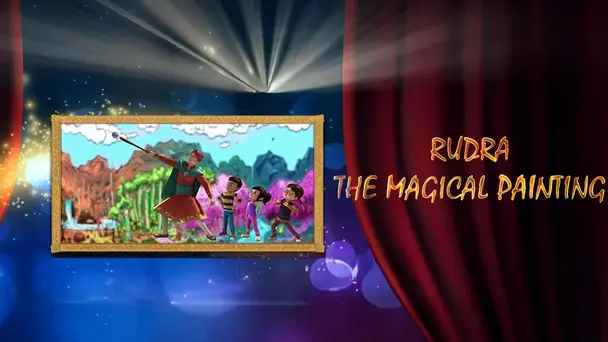 Rudra: The Magical Painting