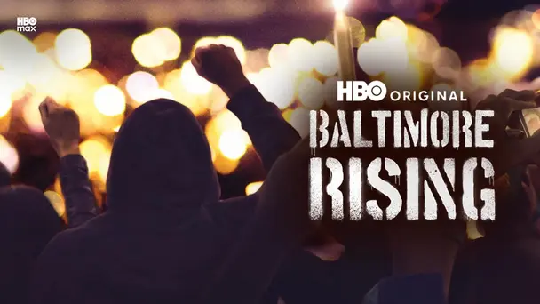 Baltimore Rising