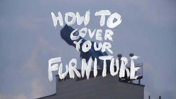 How To Cover Your Furniture