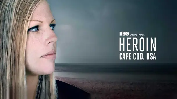 Heroin: Cape Cod, USA