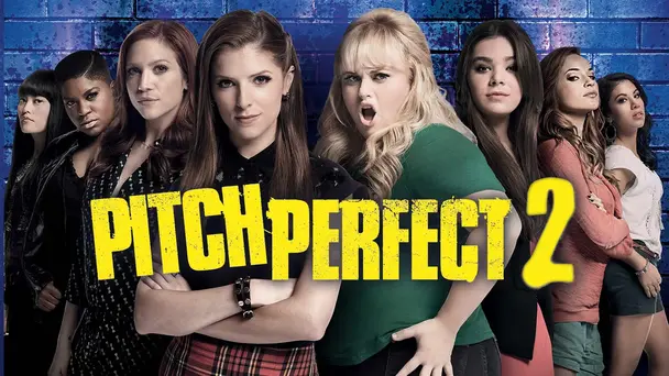 Pitch Perfect 2