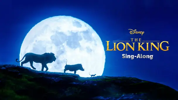 The Lion King (2019) Sing-Along