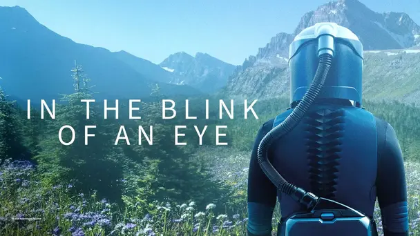 In the Blink of an Eye