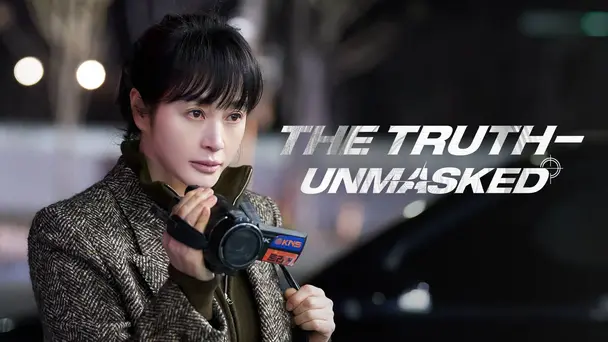 The Truth - Unmasked
