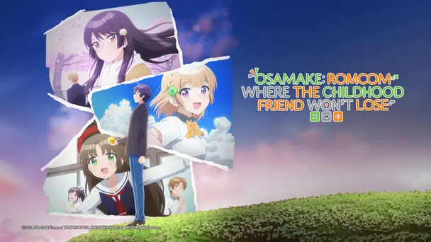 Osamake: Romcom Where The Childhood Friend Won't Lose