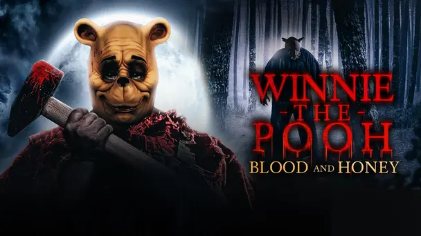 Winnie the Pooh: Blood and Honey