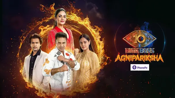 Bigg Boss Agnipariksha
