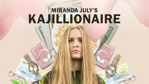 Kajillionaire