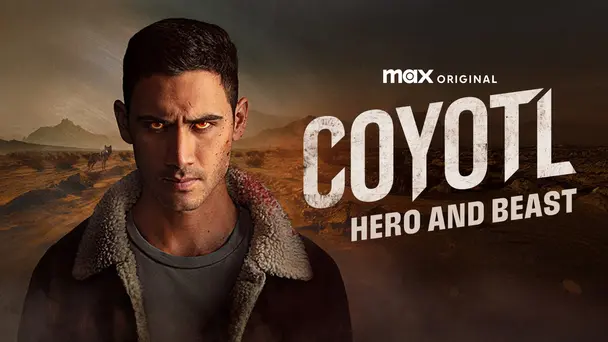 Coyotl: Hero and Beast - Season 1