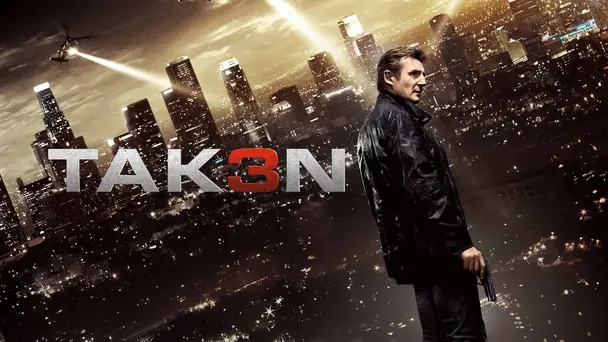 Taken 3
