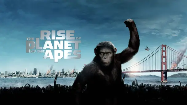 Rise Of The Planet Of The Apes