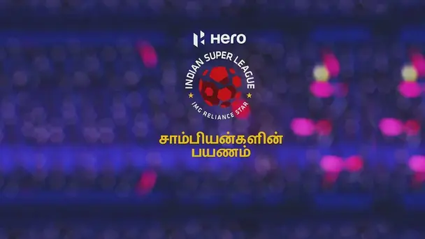 Champions Journey (2017) Tamil