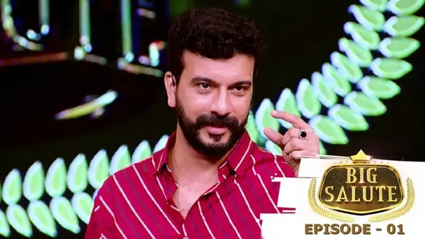 Big Salute S1 E1 - Episode 01 | Big Salute | Get ready to salute the talents...!