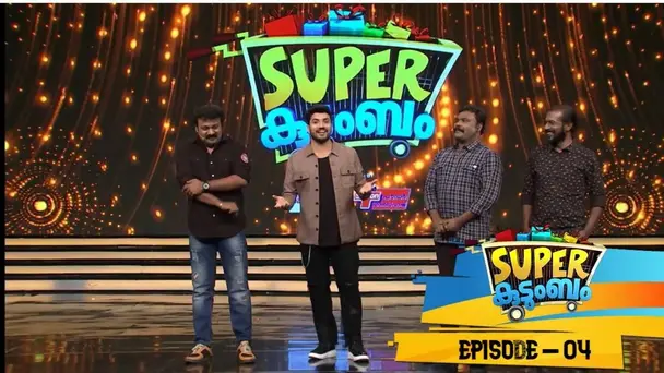 Super Kudumbam S1 E4 - EP 04| Super Kudumbam |Who will become super amongst them..??