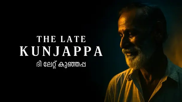 The Late Kunjappa