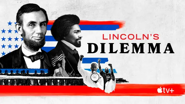 Lincoln’s Dilemma S1 - Season 1