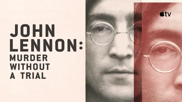 John Lennon: Murder Without A Trial S1 - Season 1