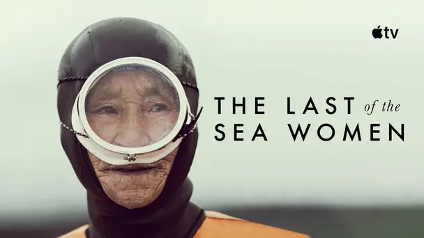 The Last of the Sea Women
