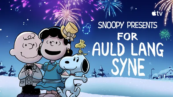 Snoopy Presents: For Auld Lang Syne
