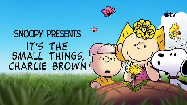 Snoopy Presents: It’s the Small Things, Charlie Brown