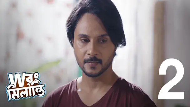 Biyer Phool | Wrong Milanti | Season1