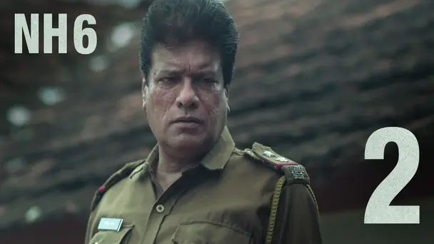 Police | NH6 | Season1