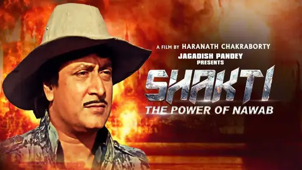 Shakti - The Power of Nawab