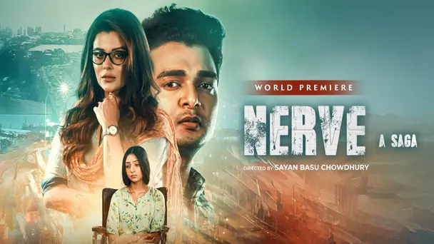 Nerve - A Saga