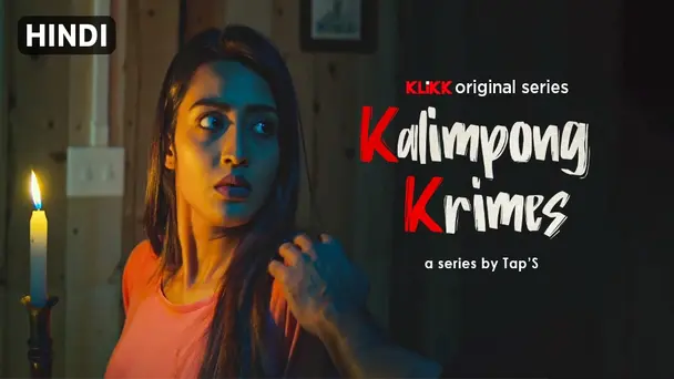 Kalimpong Krimes - Hindi