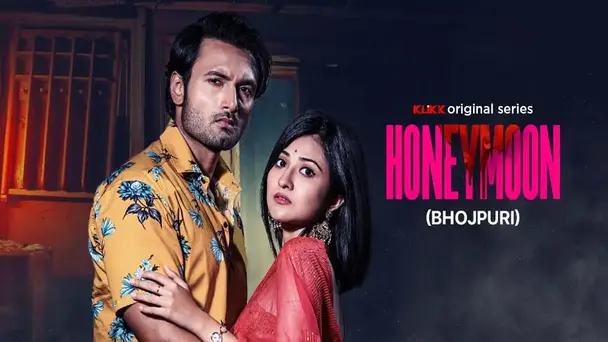 Honeymoon - Bhojpuri