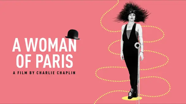 Charlie Chaplin - A Woman of Paris