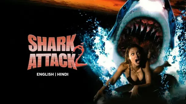 Shark Attack 2