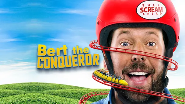 Bert the Conqueror