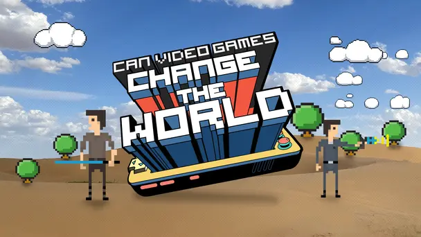 Can Video Games Change the World?