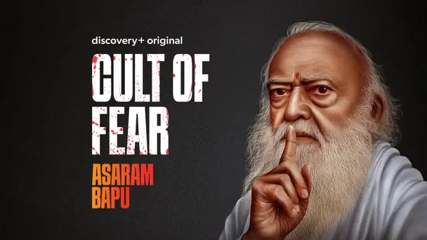 Cult of Fear: Asaram Bapu
