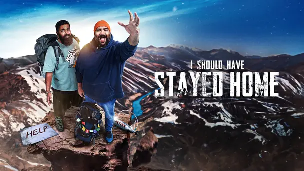 I Should Have Stayed Home