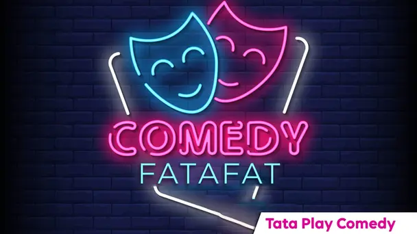 Comedy Fatafat